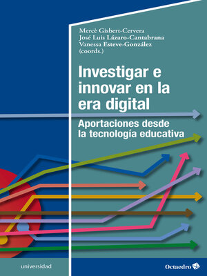 cover image of Investigar e innovar en la era digital